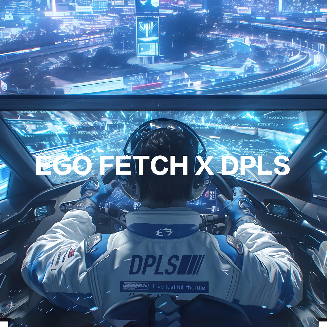DPLS X EGO FETCH Collaboration